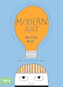 Sharna Jackson - Tate Kids Modern Art Activity Book - 9781849762410 - V9781849762410