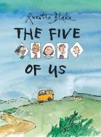 Sir Quentin Blake - The Five of Us - 9781849763042 - V9781849763042
