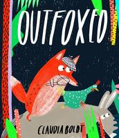 Claudia Boldt - Outfoxed - 9781849763134 - V9781849763134