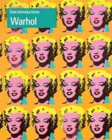 Stephanie Straine - Tate Introductions: Andy Warhol - 9781849763189 - V9781849763189
