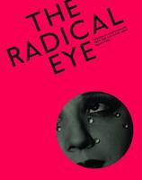 Shoair Mavlian - Radical Eye: Modernist Photography from the Sir Elton John Collection - 9781849764070 - V9781849764070