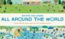 Géraldine Cosneau - All Around the World: Sports and Games - 9781849764100 - V9781849764100