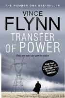 Vince Flynn - Transfer of Power - 9781849834735 - V9781849834735