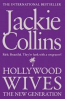 Jackie Collins - Hollywood Wives: The New Generation - 9781849835220 - V9781849835220