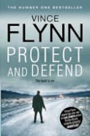 Vince Flynn - Protect and Defend - 9781849835787 - V9781849835787