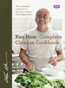 Ken Hom - Complete Chinese Cookbook - 9781849900829 - V9781849900829