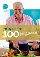 Rick Stein - 100 Fish and Seafood Recipes: My Kitchen Table - 9781849901581 - V9781849901581