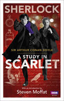 Arthur Conan Doyle - Sherlock: A Study in Scarlet - 9781849903660 - V9781849903660