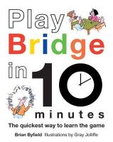 Brian Byfield - Play Bridge in 10 Minutes - 9781849940160 - V9781849940160