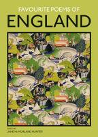 Jane Mcmorland-Hunter - Favourite Poems of England: a collection to celebrate this green and pleasant land - 9781849944595 - V9781849944595