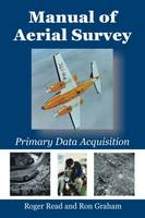 Roger Read - Manual of Aerial Survey: Primary Data Acquisition - 9781849952866 - V9781849952866