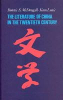 Bonnie S. Mcdougall - The Literature of China in the Twentieth Century. - 9781850652861 - V9781850652861