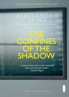 Alessandro Spina - The Confines of the Shadow - 9781850772781 - V9781850772781