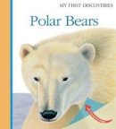Laura Bour - Polar Bears (My First Discoveries) - 9781851034185 - V9781851034185