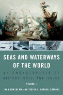 . Ed(S): Zumerchik, John; Danver, Steven L. - Seas and Waterways of the World - 9781851097111 - V9781851097111