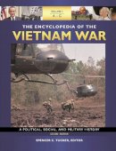  - The Encyclopedia of the Vietnam War [4 Volumes] - 9781851099603 - V9781851099603