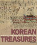 Minh Chung - Korean Treasures: Rare Books, Manuscripts and Artefacts in the Bodleian Libraries and Museums of Oxford University - 9781851242870 - V9781851242870