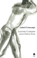 Cathal O Searcaigh - Laoithe Cumainn agus Danta Eile - 9781851322602 - 9781851322602
