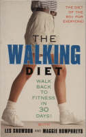 Les Snowdon - The Walking Diet: Walk Back to Fitness in Thirty Days - 9781851583737 - KLJ0001575