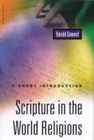 Harold G. Coward - Scripture in the World Religions - 9781851682447 - V9781851682447