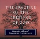 Brother Lawrence - The Practice of the Presence of God - 9781851686407 - V9781851686407