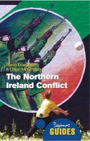Aaron Edwards - The Northern Ireland Conflict - 9781851687299 - V9781851687299