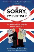 Ben Crystal - Sorry, I'm British! - 9781851688562 - V9781851688562