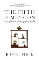 Professor John Hick - The Fifth Dimension - 9781851689910 - V9781851689910