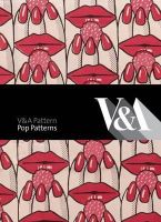 Oriole Cullen - V&A Pattern: Pop Patterns - 9781851776368 - V9781851776368