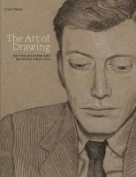 Susan Owens - The Art of Drawing: British Masters and Methods Since 1600 - 9781851777587 - V9781851777587
