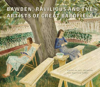 Malcolm Yorke - Bawden, Ravilious and the Artists of Great Bardfield - 9781851778522 - V9781851778522