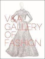 Claire Wilcox - V&A Gallery of Fashion: Revised Edition - 9781851778935 - V9781851778935