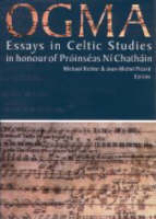 Michael Richter Edited By Jean-Michel Picard - Ogma: Essays in Celtic Studies - 9781851826711 - 9781851826711