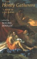 Maura Dooley - The Honey Gatherers: A Book of Love Poems - 9781852243593 - V9781852243593