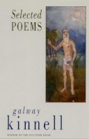 Galway Kinnell - Selected Poems - 9781852245412 - V9781852245412