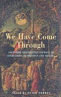 Peter Forbes - We Have Come Through - 9781852246198 - V9781852246198