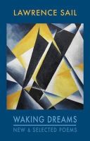 Lawrence Sail - Waking Dreams: New & Selected Poems - 9781852248833 - V9781852248833
