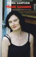 Fiona Sampson - Music Lessons (Newcastle/Bloodaxe Poetry) - 9781852249090 - V9781852249090