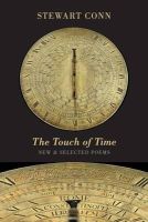 Stewart (Ed) Conn - The Touch of Time: New & Selected Poems - 9781852249984 - V9781852249984