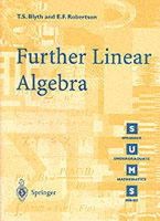 T.s. Blyth - Further Linear Algebra - 9781852334253 - V9781852334253
