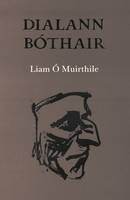 O Muirthile, Liam - Dialann Bóthair - 9781852350987 - V9781852350987