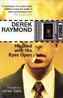 Derek Raymond - He Died with His Eyes Open - 9781852427962 - V9781852427962