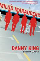 Danny King - Milo's Marauders - 9781852428983 - KNW0010690