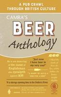 Roger (Ed) Protz - CAMRA'S Beer Anthology: A Pub Crawl through British Culture - 9781852493332 - V9781852493332