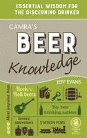Jeff Evans - CAMRA's Beer Knowledge: Essential Wisdom for the Discerning Drinker - 9781852493387 - V9781852493387