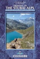 Allan Hartley - Trekking in the Stubai Alps - 9781852846237 - V9781852846237