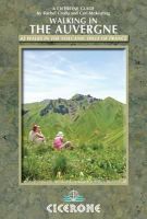 Rachel Crolla - Walking in the Auvergne - 9781852846510 - V9781852846510
