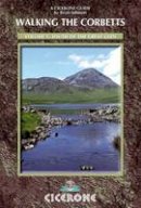 Brian Johnson - Walking the Corbetts Volume 1, . South of the Great Glen - 9781852846527 - V9781852846527