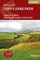 Mike Dunn - Walking Offa's Dyke Path: Following the English-Welsh Border - 9781852847760 - V9781852847760