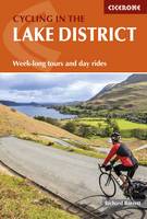 Barrett, Richard - Cycling in the Lake District: Week-Long Tours and Day Rides - 9781852847784 - V9781852847784